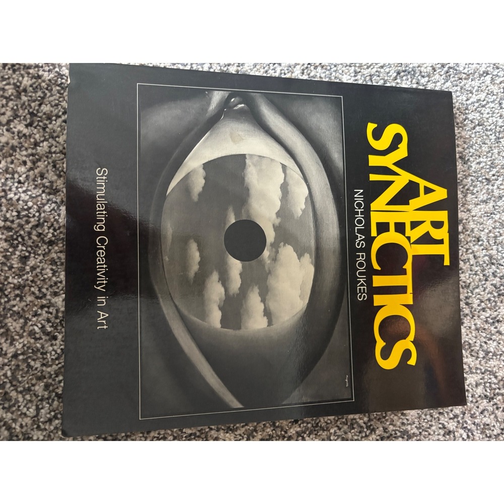 Art Synectics Stimulating Creativity in Art Nicholas Roukes Davis Publications